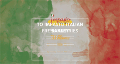 Desktop Screenshot of impastoitalianbakery.com